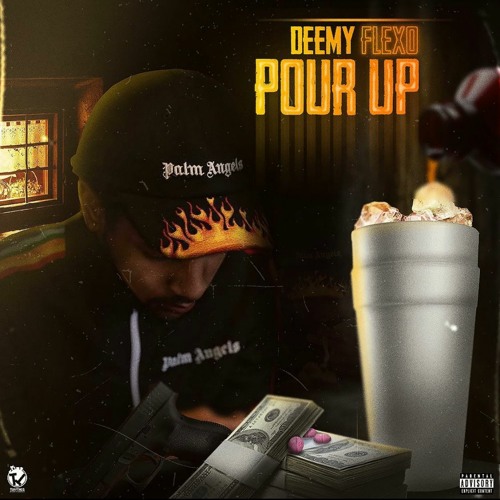 Stream Deemy Flexo - Pour Up by Deemy Flexo | Listen online for free on ...