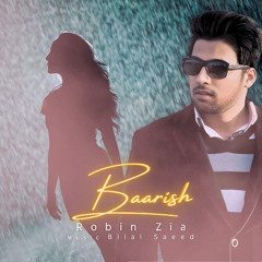 Baarish Robin Zia