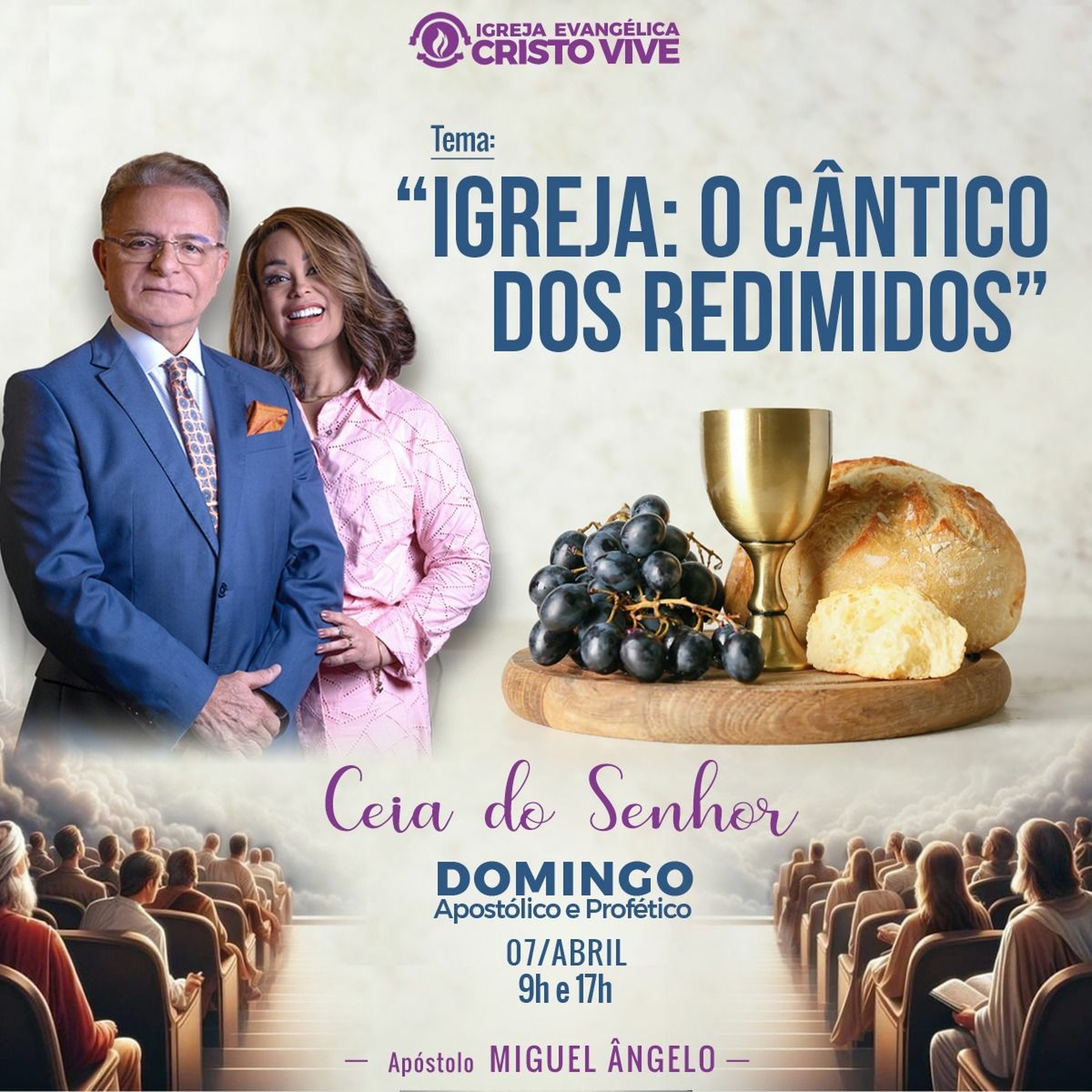 Igreja Evangélica Cristo Vive - Ap. Miguel Ângelo