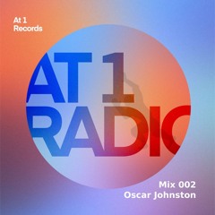 AT1 RADIO 002 - OSCAR JOHNSTON
