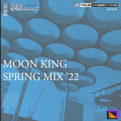 Spring Mix '22 (True Connection FM)