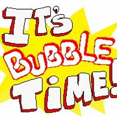 Its Bubble Bobble Time!! V2 (with Showtime)