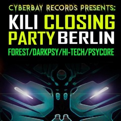Psycore-Slambient Closing/Dj-set @ Club Kili Berlin  [185-210]