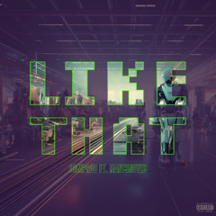 Like That - ogmprod ft. Mancinotes
