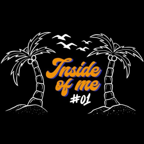 INSIDE OF ME #01 (100% AUTORAL)