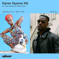 Karen Nyame KG w/ Toya Delazy & Mista Silva - 26 June 2021