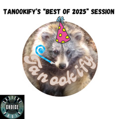 Tanookify's Best of 2025 Session -18.12.2025 - Cutters Choice Radio