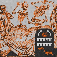 DEATH DANCE w/KVNEKI