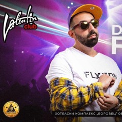 CLUB VALENTIN - YAMBOL / LIVE MIX / DJ MIKEY FLEX
