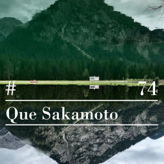RIOTVAN RADIO #74 | Que Sakamoto