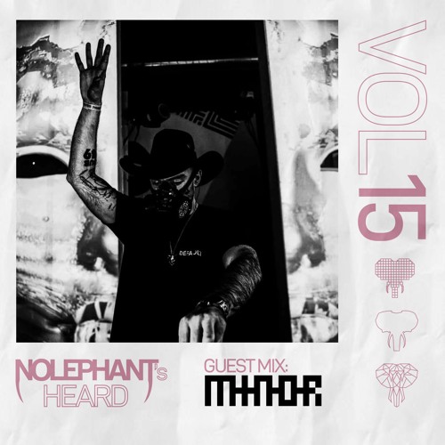 NOLEPHANT's HEARD: VOL 15 - MINØR GUEST MIX