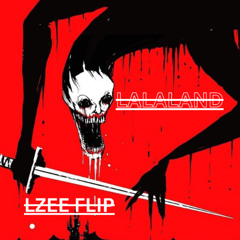 LALALAND - SXLAD (L ZEE FLIP)