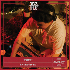 Cross Fade Radio: Tobe (Costa Rica) Entrevista
