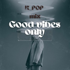 K-POP Mix By DRISSY