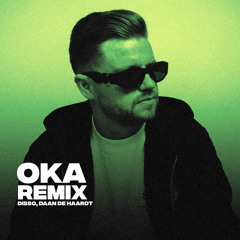 DISSO - OKA REMIX (DISSO, DAAN  DE HAARDT)