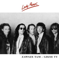 Lady Pank - Co mnie to obchodzi