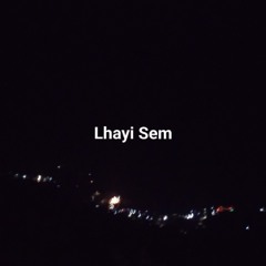 Lhayi Sem- Drubi Bons