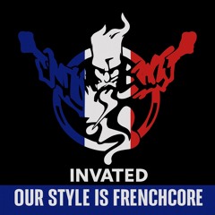 Our Style Is Frenchcore