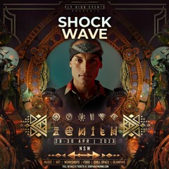 Shock Wave @ Zenith Gathering - April/2023 / Australia