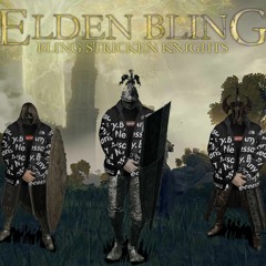 Elden Bling: Bling Stricken Knights