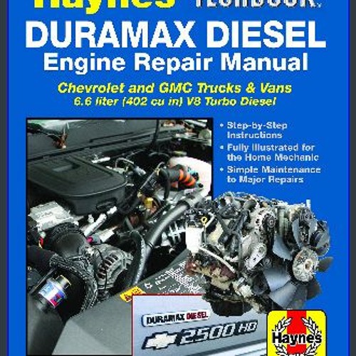 Stream {READ} 💖 Duramax Diesel Engine Repair Manual: 2001 Thru 2019 ...