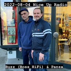 2022-08-04 Nice Up Radio Panza Meets Buzz (Boss HiFi)