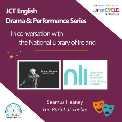In Conversation with... Exploring Heaney's 'The Burial At Thebes'