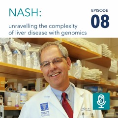 NASH: unravelling the complexity of liver disease with genomics.