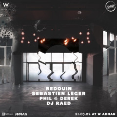 Raed at CERCLE (AfterShow @ W Amman) March 21.22