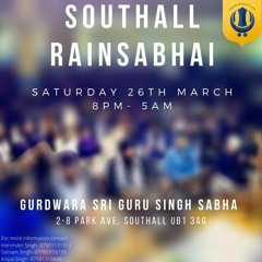 Bhai Maha Singh Ji - AKJ Southall Raenasbayee March 2022