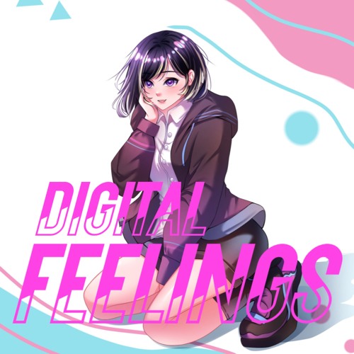 "Digital Feelings" EP