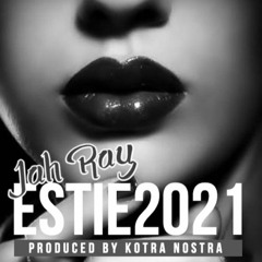 ESTIE2021 (REMASTERED) PROD. BY KOTRA NOSTRA
