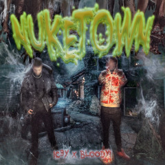 nuketown ft bloody! (jayms)