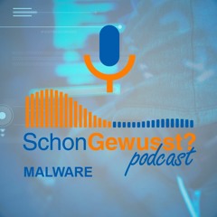 Was ist Malware und wie schütze ich mich davor? Der Podcast von SpardaSurfSafe