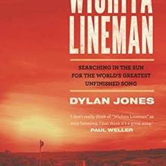 [READ] EBOOK EPUB KINDLE PDF Wichita Lineman: Searching in the Sun for the World's Gr