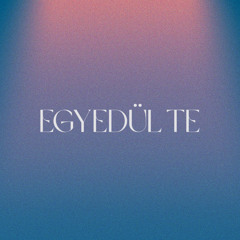 Egyedül Te (Live)