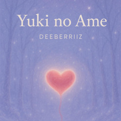 Yuki no Ame