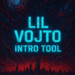 Lil Vojto - Intro Tool (Free DL)