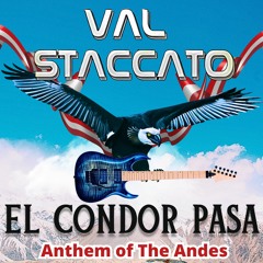 Val Staccato - 'El Cóndor Pasa' Guitar Instrumental