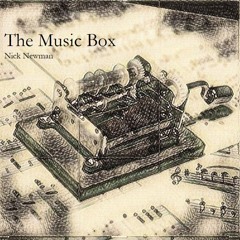 Nick Newman Presents - The Music Box #11