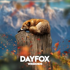 DayFox - Weeknds (Free Download)