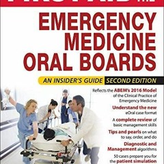 [PDF] First Aid for the Emergency Medicine Oral Boards, Second Edition