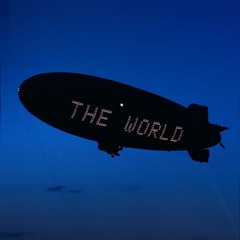 THE WORLD IS YOURS