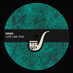 Dking - iNTO My bRAIN [MBR008]