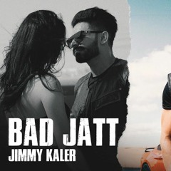 Bad Jatt -  Gurlez Akhtar | Jimmy Kaler | New Punjabi Song 2023