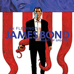 Get KINDLE 💝 James Bond Agent of Spectre by  Christos Gage &  Luca Casalanguida PDF