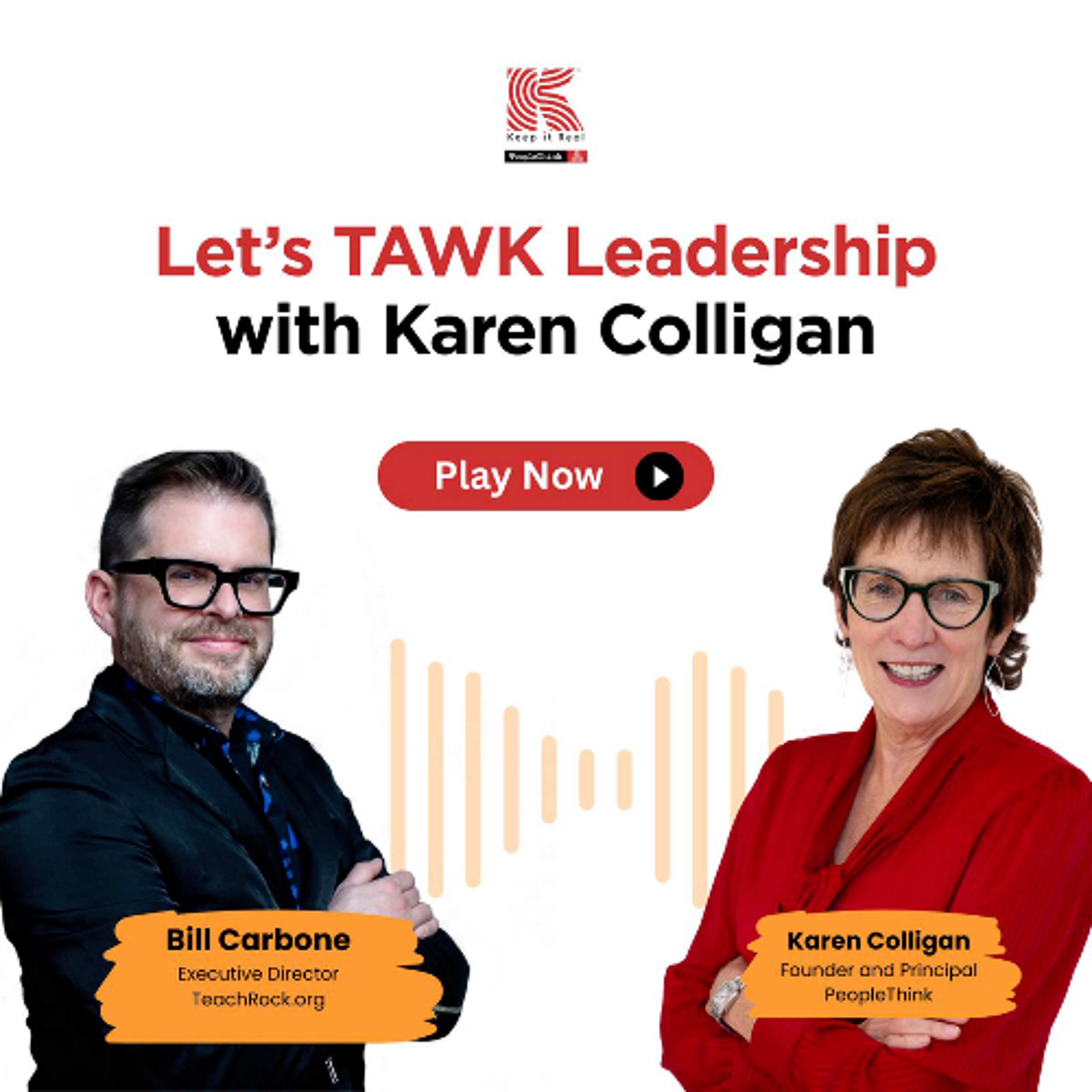 Let’s TAWK Leadership podcast featuring, Bill Carbone, Executive Director, TeachRock.org episode artwork
