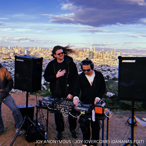 Joy Anonymous - JOY (OVERCOME) (dananas bootleg)
