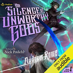 [Access] KINDLE 🖊️ The Silence of Unworthy Gods: Arcane Ascension, Book 4 by  Andrew