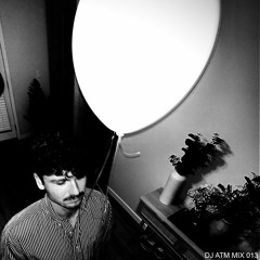 DJ ATM MIX 013